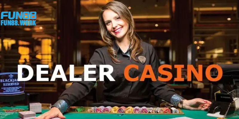 Dealer Là Gì - Hé Lộ Bí Ẩn Về Người Chia Bài Tại Fun88 7 Điều kiện để trở thành dealer